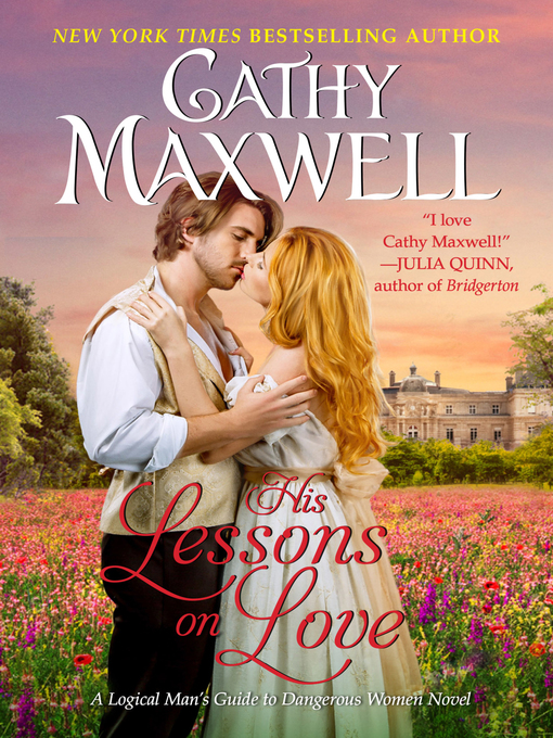 Title details for His Lessons on Love by Cathy Maxwell - Available